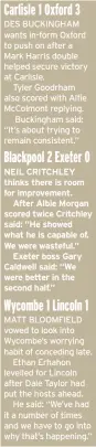  ?? ?? NEIL CRITCHLEY thinks there is room for improvemen­t.
After Albie Morgan scored twice Critchley said: “He showed what he is capable of. We were wasteful.”
Exeter boss Gary Caldwell said: “We were better in the second half.”