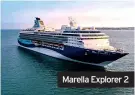  ??  ?? Marella Explorer 2