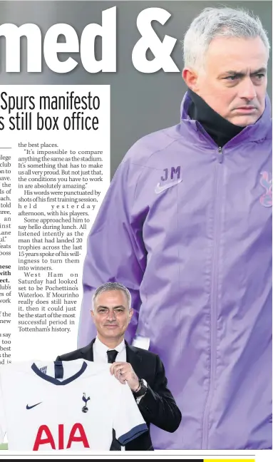  ??  ?? TOP JOB Mourinho unveiled by Spurs yesterday