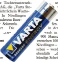  ?? Foto: U. Wagner ?? Diese Batterie kennt jeder. Aber von der Varta AG stammt sie nicht.