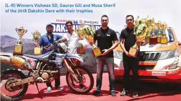  ??  ?? (L-R) Winners Vishwas SD, Gaurav Gill and Musa Sherif of the 2018 Dakshin Dare with their trophies