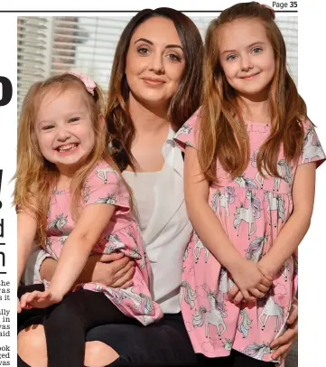  ??  ?? Defying the odds: Fay Rickett with Seren, now nearly four, and Isla, seven