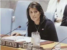  ?? AP PHOTO ?? UNCOVERED: U.S. Ambassador to the United Nations Nikki Haley was wrongly blamed for expensive curtains.