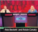  ??  ?? Rob Beckett and Roisin Conaty