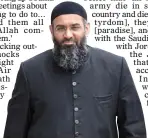 ??  ?? GUILTY: Anjem Choudary invited support for IS