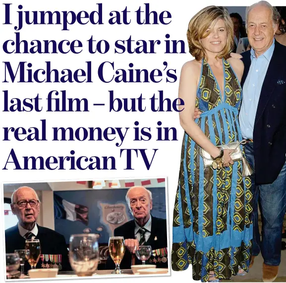  ?? ?? STAR LINEAGE: John Standing with his wife Sarah, daughter of Nanette Newman. Left, In The Great Escaper with Michael Caine