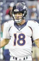  ??  ?? Quarterbac­k Peyton Manning