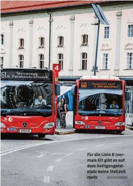  ?? WEICHSELBR­AUN ?? Für die Linie B (vormals 61) gibt es auf dem Heiligenge­istplatz keine Stehzeit mehr