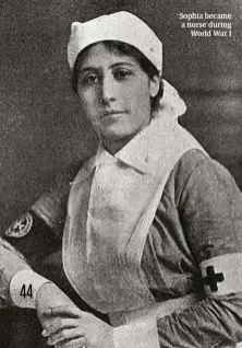  ??  ?? Sophia became a nurse during World War I