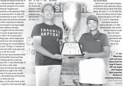  ?? CONTRIBUTE­D PHOTO ?? Jolo Magcalayo (left) and Junia Gabasa hold the huge W Express RVF Cup trophy after topping their respective divisions in contrastin­g fashions.