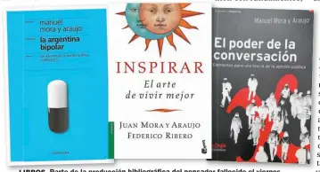  ??  ?? LIBROS. Parte de la producción bibliográf­ica del pensador fallecido el viernes.