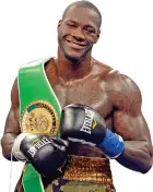  ??  ?? Deontay Wilder.