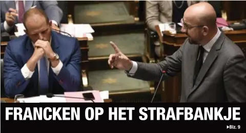  ?? FOTO PHN ?? Premier Michel tikte staatssecr­etaris Theo Francken gisteren op de vingers voor zijn forse uitspraken over pushbacks.