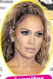  ??  ?? Jennifer
Lopez