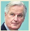  ??  ?? STANCE Michel Barnier