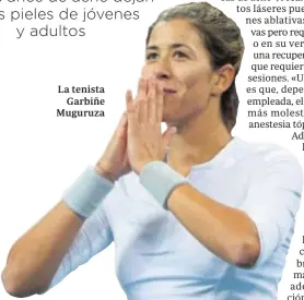  ??  ?? La tenista Garbiñe Muguruza