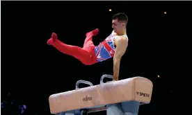  ?? Baker/Getty Images ?? Max Whitlock was impressive for Great Britain on the pommel horse. Photograph: Naomi