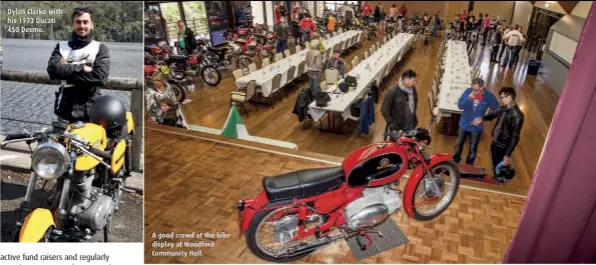  ??  ?? Dylan Clarke with his 1973 Ducati 450 Desmo. A good crowd at the bike display at Woodford Community Hall.