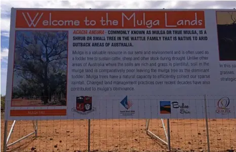  ?? PHOTO: FILE ?? UNDERSTAND­ING: A sign in western Queensland highlighti­ng the use of mulga trees in the bush.