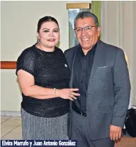  ??  ?? Elvira Marrufo y Juan Antonio González