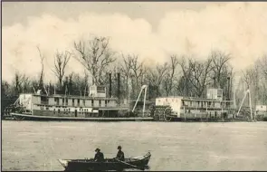  ?? (Courtesy of the Butler Center for Arkansas Studies, Central Arkansas Library System) ?? Snag boats on the White River at Newport (Jackson County); circa 1903-1908