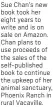  ?? ?? Sue Chan's new book took her eight years to write and is on sale on Amazon. Chan plans to use proceeds of the sales of the self-published book to continue the upkeep of her animal sanctuary, Phoenix Ranch in rural Vacaville.