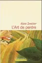  ??  ?? L’ART DE PERDRE Alice Zeniter Éditions Flammarion 512 pages