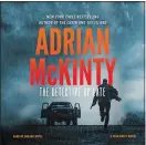  ?? ?? 1. ‘The Detective Up Late,’ by Adrian McKinty