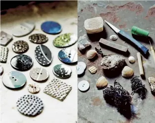  ??  ?? Above Mary Goldberg in her Cornish studio. Right Buttons from the Pebbles collection and (far right) some of the tools of the trade.