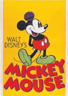  ?? FOTO: WALT DISNEY PHOTO LIBRARY ?? Ein „Walt Disney's Mickey Mouse“-Poster aus dem Jahr 1938: Der Wert der deutschen Erstausgab­e von „Micky Maus“wird inzwischen auf gut 12 000 Euro geschätzt.