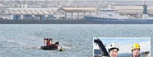  ?? PHOTOS: GREGOR RICHARDSON ?? All in a day’s work . . . Sealord factory trawler Rehua second mate Jason Hansen (left), of Wellington, and bosun Steven Cavill, of Nelson, who raced in an inflatable boat to the aid of a stricken yachtie in Otago Harbour yesterday.