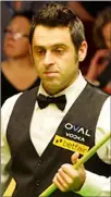  ??  ?? RONNIE O’SULLIVAN