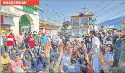  ?? PTI ?? People stage a protest at Bhaderwah in Doda district on Friday.