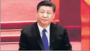  ?? REUTERS FILE ?? ■ Chinese President Xi Jinping.