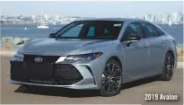  ??  ?? 2019 Avalon