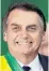  ??  ?? Jair Bolsonaro