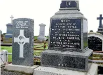  ??  ?? A headstone for Mary Boyle in the Wreys Bush cemetery, who died on November 14, 1918 aged 30 years, and her brother, Timothy Cairns, NZRB, who died on the same day, aged 27 years.