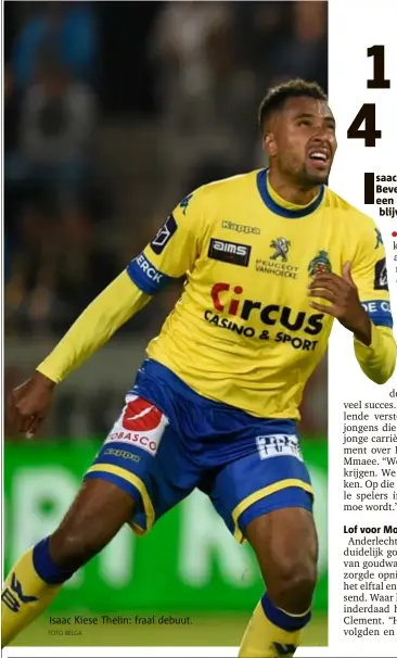  ?? FOTO BELGA ?? Isaac Kiese Thelin: fraai debuut.