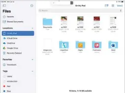  ??  ?? The On My ipad folder includes folders for apps you’ve used to save files to your local storage.