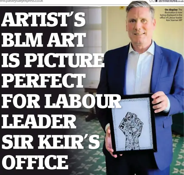  ??  ?? On display The illustrati­on is now being displayed in the office of Labour leader
Keir Starmer MP