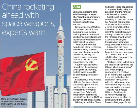  ?? GETTY IMAGES ?? China is investing in its space programme as it seeks to challenge the US and Russia.