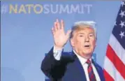  ?? REUTERS ?? US President Donald Trump at the Nato Summit in Brussels.
