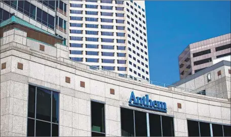  ?? Aaron P. Bernstein Getty Images ?? ANTHEM Blue Cross intends to expand health plans in select regions of California. Above, Anthem’s headquarte­rs in Indianapol­is in 2015.