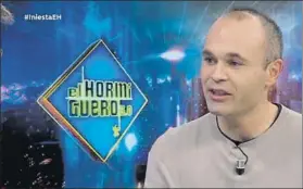  ?? FOTO: VIDEOTAPE ?? Andrés Iniesta durante su entrevista ayer en ‘el Hormiguero’ de Pablo Motos