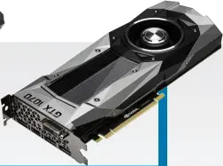  ??  ?? FROM $630 | WWW.NVIDIA.COM