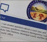  ??  ?? Montgomery County has unveiled a new virtual assistant named Athena that can answer a host of questions received by the clerk’s office.