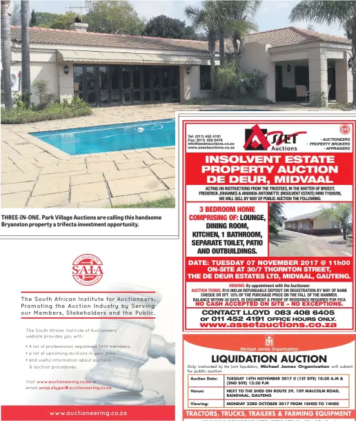  ??  ?? THREE-IN- ONE. Park Village Auctions are calling this handsome Bryanston property a trifecta investment opportunit­y.
