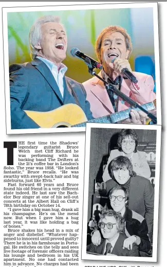  ??  ?? STAR LINE-UPS: Cliff with Bruce at the O2 in 2009 and with Shadows Bruce, Hank Marvin and Bruce Bennett launching an LP in 1979