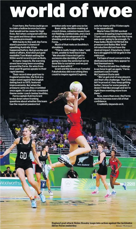  ?? Picture / Photosport ?? England goal attack Helen Housby leaps into action against the lacklustre Silver Ferns yesterday.