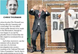 ?? /The Herald/Mike Holmes ?? Arty Nathi: Then president Jacob Zuma and arts &amp; culture minister Nathi Mthethwa in Port Elizabeth in 2015.